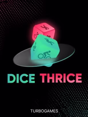 Dice Thrice